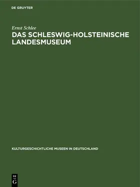 Schlee |  Das Schleswig-Holsteinische Landesmuseum | eBook | Sack Fachmedien