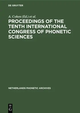 Cohen / Broecke |  Proceedings of the Tenth International Congress of Phonetic Sciences | eBook | Sack Fachmedien