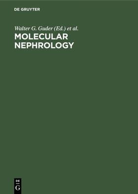 Guder / Kovacevic / Kovacevic |  Molecular Nephrology | eBook | Sack Fachmedien