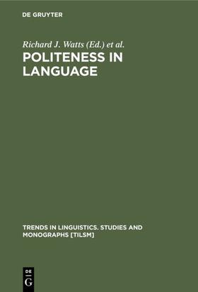 Watts / Ide / Ehlich |  Politeness in Language | eBook | Sack Fachmedien