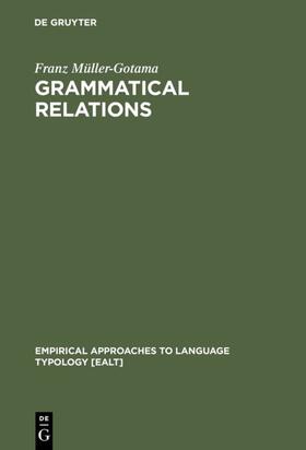 Müller-Gotama |  Grammatical Relations | eBook | Sack Fachmedien