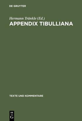 Tränkle |  Appendix Tibulliana | eBook | Sack Fachmedien