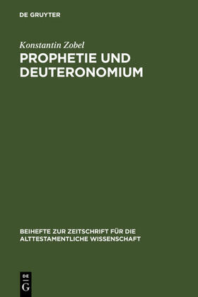 Zobel |  Prophetie und Deuteronomium | eBook | Sack Fachmedien