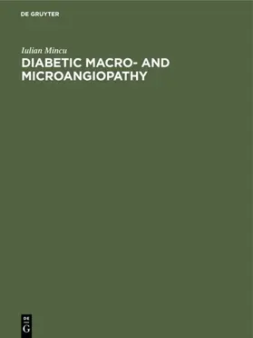 Mincu |  Diabetic Macro- and Microangiopathy | eBook | Sack Fachmedien