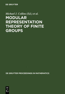 Collins / Parshall / Scott |  Modular Representation Theory of Finite Groups | eBook | Sack Fachmedien