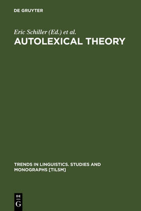 Schiller / Steinberg / Need |  Autolexical Theory | eBook | Sack Fachmedien
