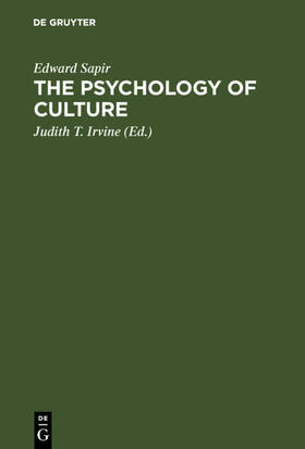 Sapir / Irvine |  The Psychology of Culture | eBook | Sack Fachmedien