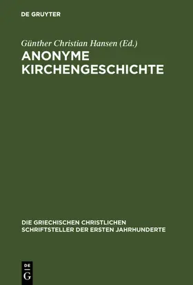 Hansen |  Anonyme Kirchengeschichte | eBook | Sack Fachmedien