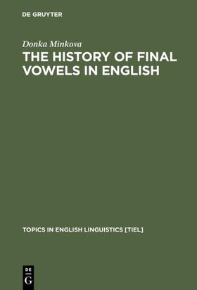 Minkova |  The History of Final Vowels in English | eBook | Sack Fachmedien