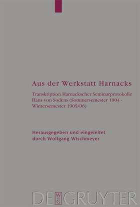 Harnack / Wischmeyer | Aus der Werkstatt Harnacks | E-Book | sack.de