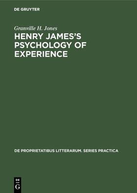 Jones |  Henry James’s Psychology of Experience | eBook | Sack Fachmedien