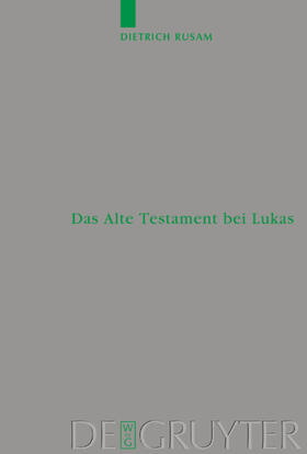 Rusam |  Das Alte Testament bei Lukas | eBook | Sack Fachmedien