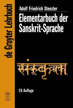 Stenzler / Geldner |  Elementarbuch der Sanskrit-Sprache | eBook | Sack Fachmedien