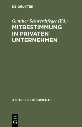 Schwerdtfeger |  Mitbestimmung in privaten Unternehmen | eBook | Sack Fachmedien