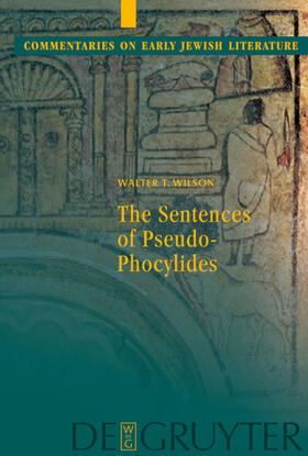 Wilson |  The Sentences of Pseudo-Phocylides | eBook | Sack Fachmedien