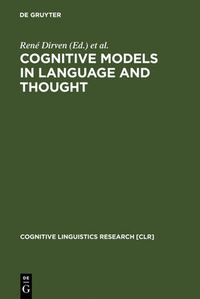 Dirven / Frank / Pütz |  Cognitive Models in Language and Thought | eBook | Sack Fachmedien
