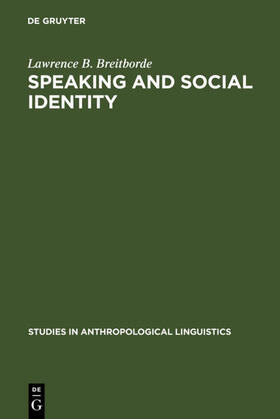 Breitborde |  Speaking and Social Identity | eBook | Sack Fachmedien