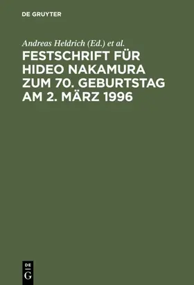 Heldrich / Uchida |  Festschrift für Hideo Nakamura zum 70. Geburtstag am 2. März 1996 | eBook | Sack Fachmedien