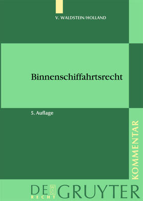 Waldstein / Holland |  Binnenschiffahrtsrecht | eBook | Sack Fachmedien