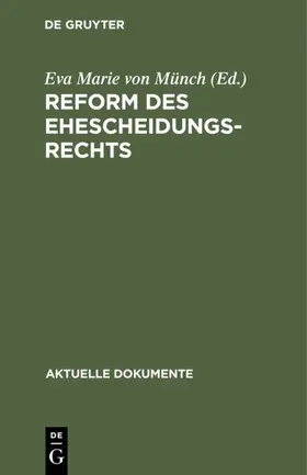 Münch | Reform des Ehescheidungsrechts | E-Book | sack.de