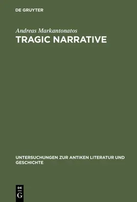 Markantonatos |  Tragic Narrative | eBook | Sack Fachmedien