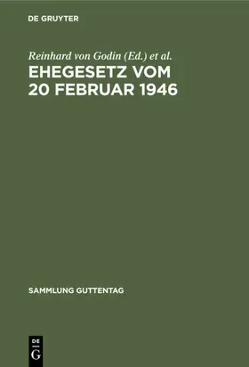 Godin |  Ehegesetz vom 20 Februar 1946 | eBook | Sack Fachmedien