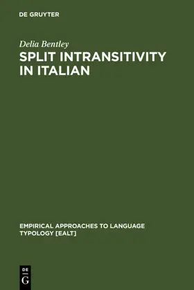 Bentley |  Split Intransitivity in Italian | eBook | Sack Fachmedien