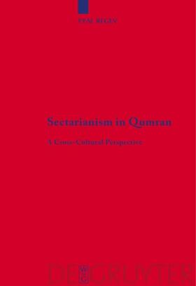 Regev |  Sectarianism in Qumran | eBook | Sack Fachmedien