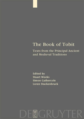 Weeks / Gathercole / Stuckenbruck |  The Book of Tobit | eBook | Sack Fachmedien