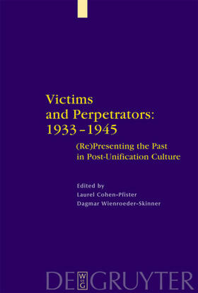 Cohen-Pfister / Wienroeder-Skinner | Victims and Perpetrators: 1933-1945 | E-Book | sack.de