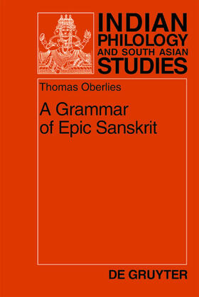 Oberlies |  A Grammar of Epic Sanskrit | eBook | Sack Fachmedien