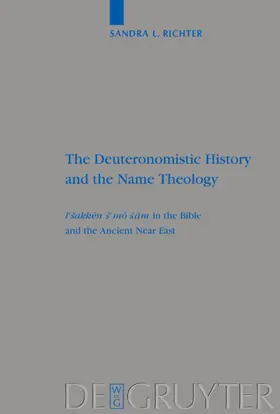 Richter |  The Deuteronomistic History and the Name Theology | eBook | Sack Fachmedien