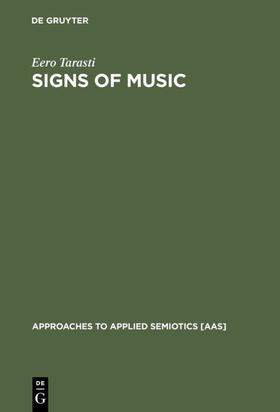 Tarasti |  Signs of Music | eBook | Sack Fachmedien