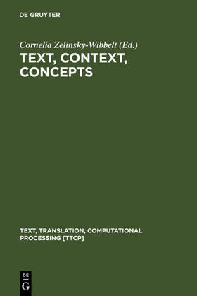 Zelinsky-Wibbelt |  Text, Context, Concepts | eBook | Sack Fachmedien