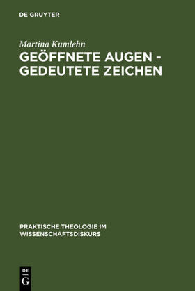 Kumlehn |  Geöffnete Augen - gedeutete Zeichen | eBook | Sack Fachmedien