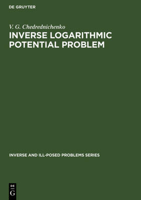 Cherednichenko |  Inverse Logarithmic Potential Problem | eBook | Sack Fachmedien