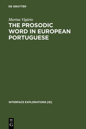 Vigário |  The Prosodic Word in European Portuguese | eBook | Sack Fachmedien