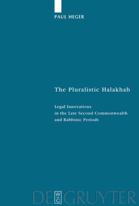 Heger |  The Pluralistic Halakhah | eBook | Sack Fachmedien