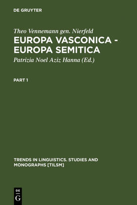 Vennemann gen. Nierfeld / Noel Aziz Hanna |  Europa Vasconica - Europa Semitica | eBook | Sack Fachmedien