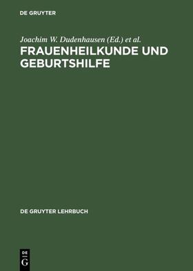 Dudenhausen / Schneider / Bastert |  Frauenheilkunde und Geburtshilfe | eBook | Sack Fachmedien