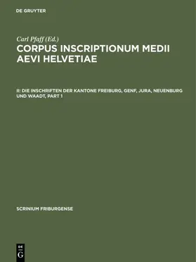 Jörg | Die Inschriften der Kantone Freiburg, Genf, Jura, Neuenburg und Waadt | E-Book | sack.de