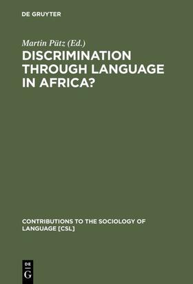 Pütz |  Discrimination through Language in Africa? | eBook | Sack Fachmedien