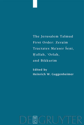 Guggenheimer |  Tractates Ma'aser Seni, Hallah, 'Orlah, and Bikkurim | eBook | Sack Fachmedien