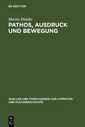 Dönike |  Pathos, Ausdruck und Bewegung | eBook | Sack Fachmedien