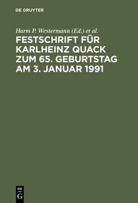 Westermann / Rosener |  Festschrift für Karlheinz Quack zum 65. Geburtstag am 3. Januar 1991 | eBook | Sack Fachmedien