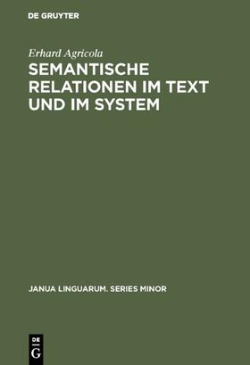 Agricola |  Semantische Relationen im Text und im System | eBook | Sack Fachmedien