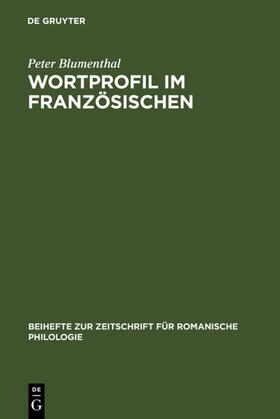 Blumenthal |  Wortprofil im Französischen | eBook | Sack Fachmedien