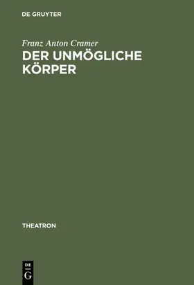 Cramer |  Der unmögliche Körper | eBook | Sack Fachmedien