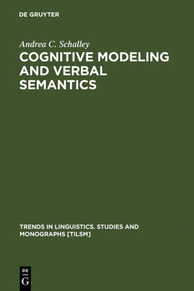 Schalley |  Cognitive Modeling and Verbal Semantics | eBook | Sack Fachmedien