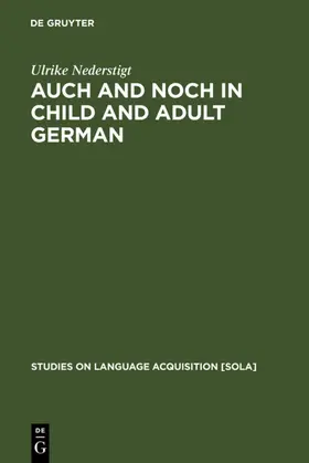 Nederstigt |  Auch and noch in Child and Adult German | eBook | Sack Fachmedien